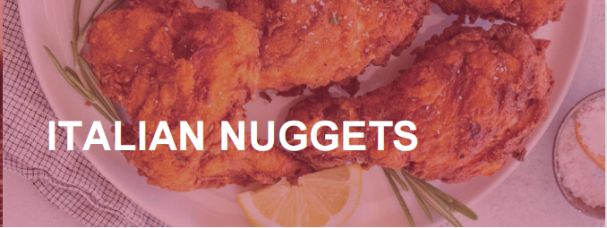 RECIPES ABOUT ITALIAN NUGGETS