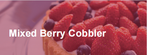 Recipe about Mixed Berry Cobbler