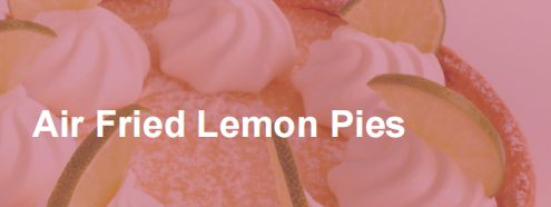Recipe about Air Fried Lemon Pies