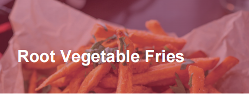 Recipe about Root Vegetable Fries
