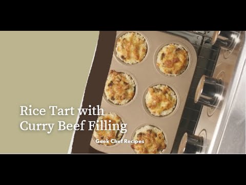 Rice Tart with Curry Beef Filling | Geek Chef Recipes