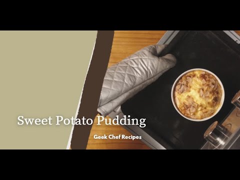 Sweet Potato Pudding using Air Fryer Oven | Geek Chef Recipes