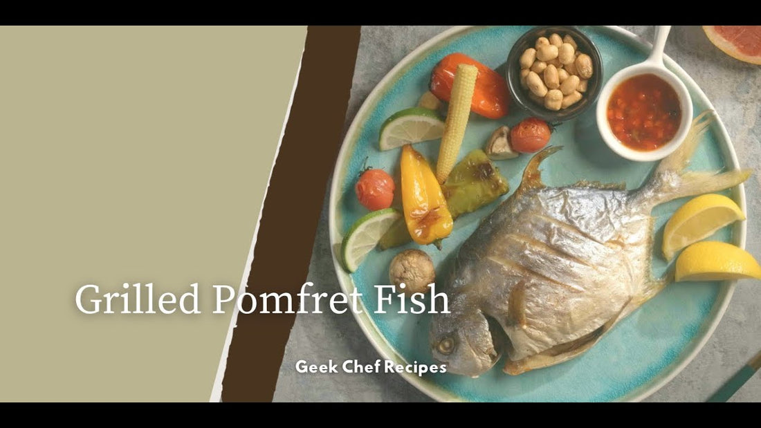 Grilled Pomfret Fish using Air Fryer Oven | Geek Chef Recipes