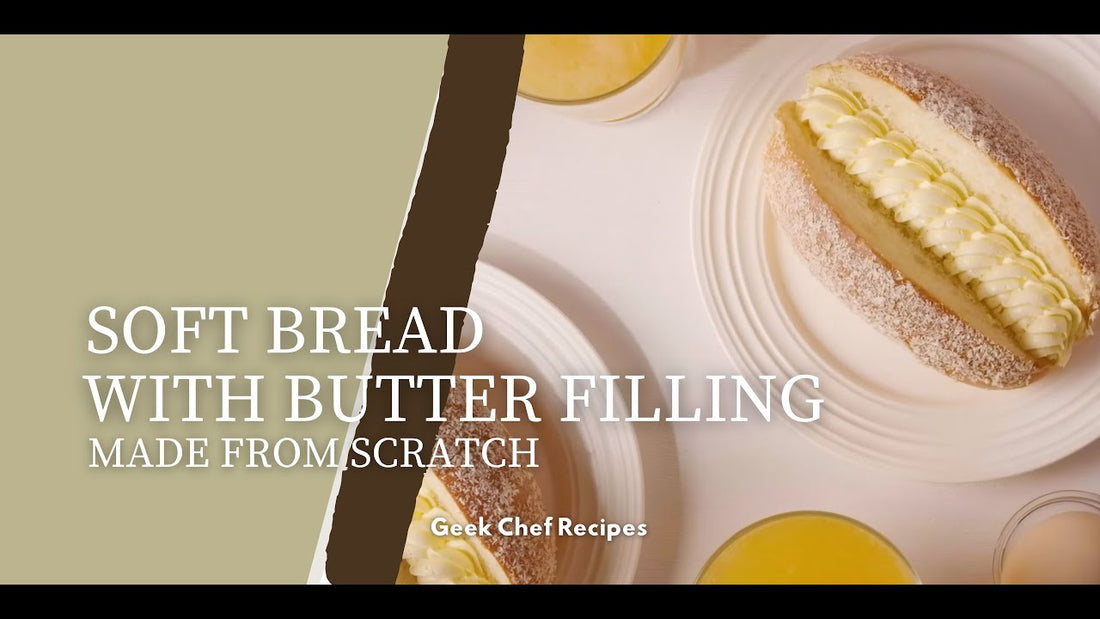 Soft Bread with Butter Filling using Air Fryer Oven made from Scratch | Geek Chef Recipes